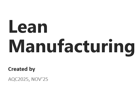 Brief introduction about Lean Manufacturing and its tools